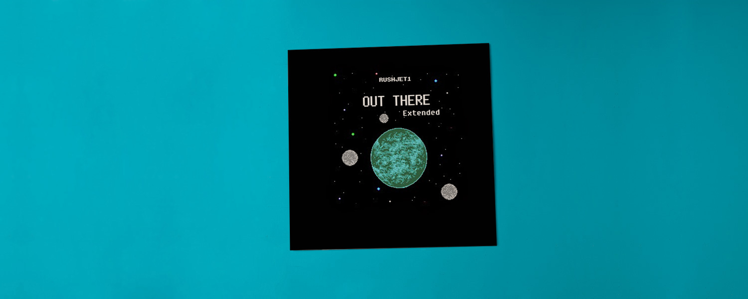 RushJet1 «Out There (Extended)»