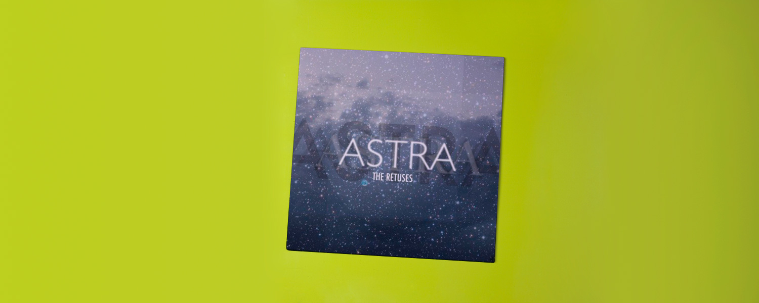 The Retuses «Astra»