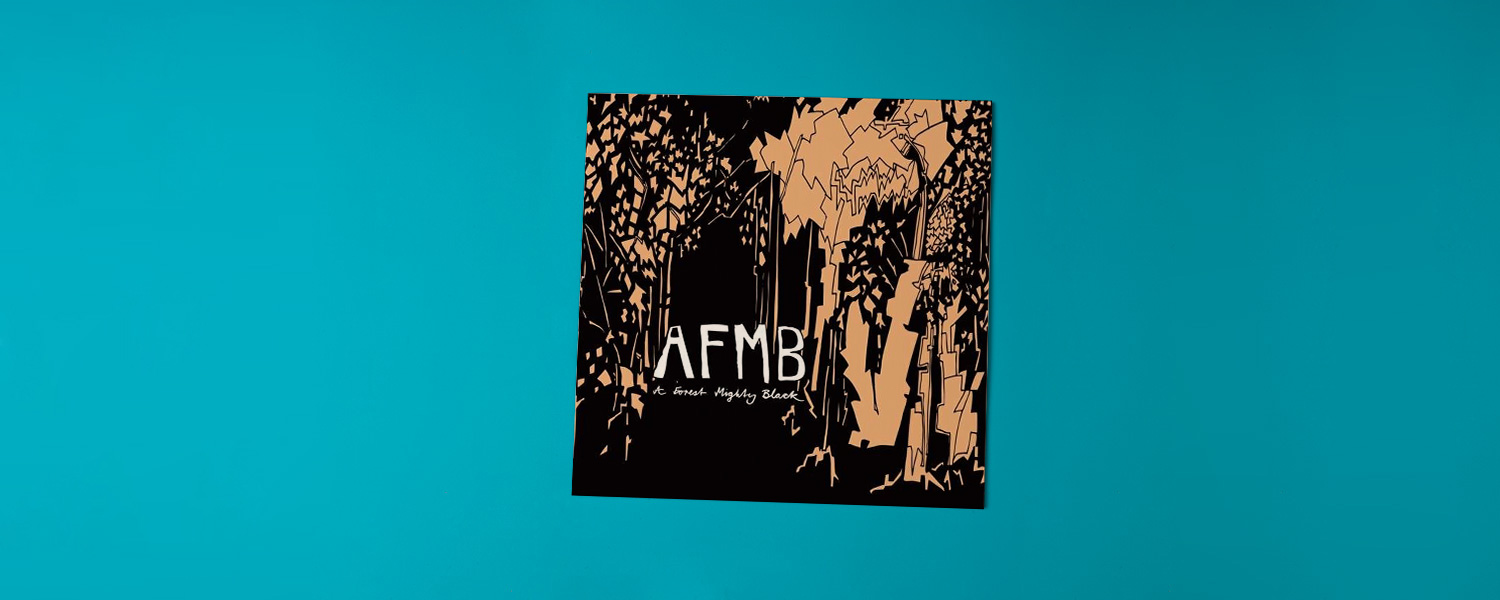 AFMB «A Forest Mighty Black»