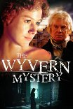 Тайна поместья Уиверн / The Wyvern Mystery