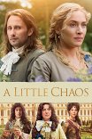 Версальский роман / A Little Chaos
