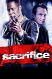 Путь мести / Sacrifice
