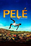 Пеле: Рождение легенды / Pelé: Birth of a Legend