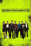 Семь психопатов / Seven Psychopaths
