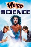 Чудеса науки / Weird Science