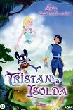 Тристан и Изольда / Tristan et Iseut