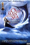 Старик и море / The Old Man and the Sea