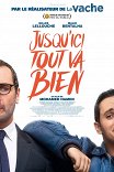 Пока все хорошо / Jusqu'ici tout va bien
