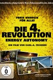Четвертая революция. Автономная энергия / Die 4. Revolution — Energy Autonomy