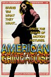 Американский грайндхаус / American Grindhouse