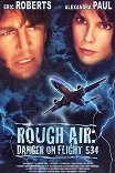 Опасный рейс / Rough Air: Danger on Flight 534