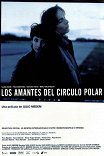 Любовники полярного круга / Los amantes del Circulo Polar