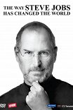 Как Стив Джобс изменил мир / The Way Steve Jobs Changed the World
