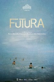 Будущее / Futura