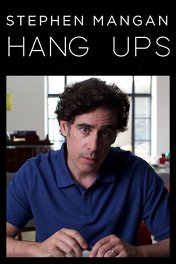 Тревожные звоночки / Hang Ups