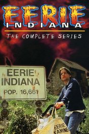 Город сверхъестественного. Индиана / Eerie, Indiana