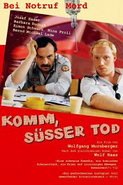 Приди, сладкая смерть / Komm, süsser Tod
