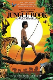 Вторая Книга джунглей: Маугли и Балу / The Second Jungle Book: Mowgli & Baloo