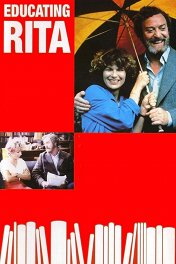 Воспитание Риты / Educating Rita