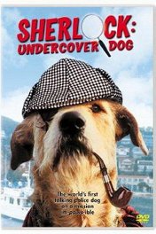 Шерлок: пес под прикрытием / Sherlock: Undercover Dog