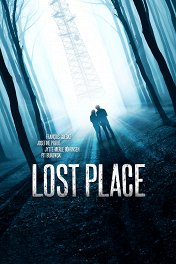 Проклятое место / Lost Place