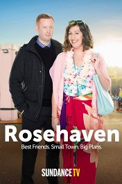 Роузхейвен / Rosehaven