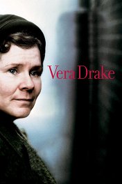 Вера Дрейк / Vera Drake