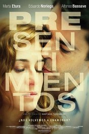 Предчувствие любви / Presentimientos