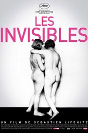 Невидимые / Les invisibles
