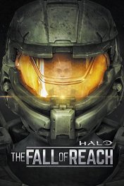Halo: Падение Предела / Halo: The Fall of Reach