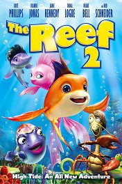 Риф / The Reef 2: High Tide