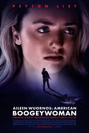 Монстр: Начало / Aileen Wuornos: American Boogeywoman