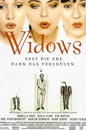 Не говорите даме «нет» / Widows — Erst die Ehe, dann das Vergnügen