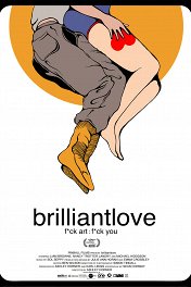 Вспышки любви / Brilliantlove