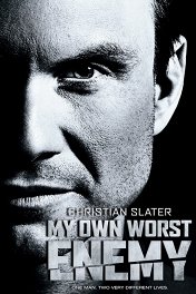 Мой личный враг / My Own Worst Enemy
