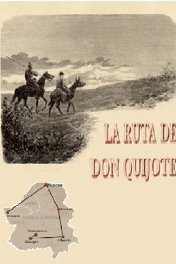 Путь Дон Кихота / La Ruta de Don Quijote