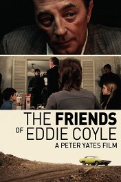 Друзья Эдди Койла / The Friends of Eddie Coyle