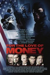 Деньги: Американская мечта / For the Love of Money