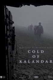 Холод Каландара / Kalandar sogugu