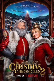 Рождественские хроники-2 / The Christmas Chronicles: Part Two