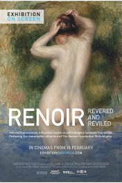 Ренуар: Неизвестный художник / Renoir: Revered and Reviled