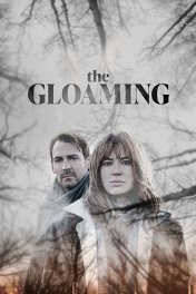Сумерки / The Gloaming
