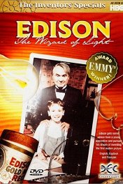Эдисон — маг света / Edison: The Wizard of Light