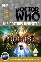 Доктор Кто: Возвращение к истории / Doctor Who: The Doctors Revisited