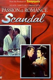 Скандал / Passion and Romance: Scandal