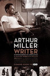 Артур Миллер: Писатель / Arthur Miller: Writer