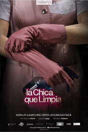 Уборщица / La Chica Que Limpia