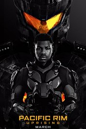 Тихоокеанский рубеж-2 / Pacific Rim Uprising
