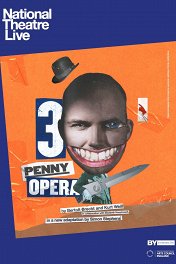 Трехгрошовая опера / The Threepenny Opera